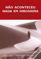 Não Aconteceu Nada em Hiroshima