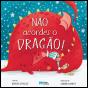 Não acordes o Dragão! - Preview