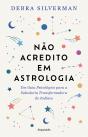Não Acredito em Astrologia - Preview