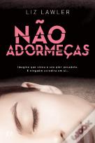 Não Adormeças