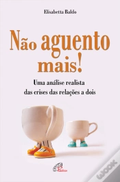 Capa do artigo Não Aguento Mais!