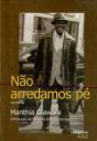 Não Arredamos Pé - Preview