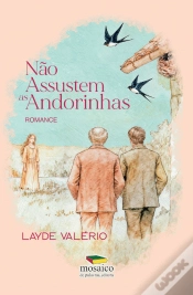 Capa do artigo Não Assustem as Andorinhas