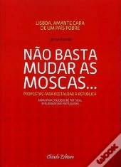 Não Basta Mudar as Moscas