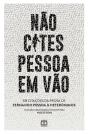 Não Cites Pessoa em Vão - Preview