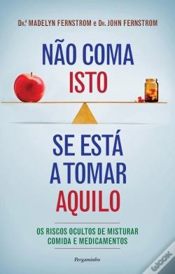 Capa do artigo Não Coma Isto se Está a Tomar Aquilo