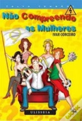 Não Compreendo As Mulheres