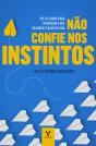 Não Confie Nos Instintos - Preview