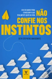 Capa do artigo Não Confie nos Instintos