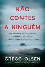 Não Contes A Ninguém - Preview