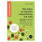 Não Deixe as Emoções Comandarem sua Vida - Preview