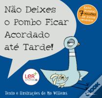 Não Deixes o Pombo Ficar Acordado até Tarde!