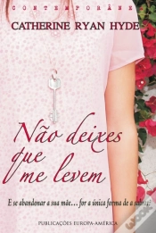 Capa do artigo Não Deixes Que Me Levem
