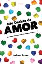 Não Desista Do Amor - Preview