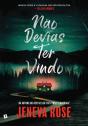 Não Devias Ter Vindo - Preview