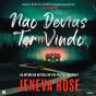 Não Devias Ter Vindo - Vol 2 - Preview