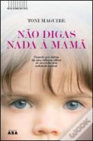 Não Digas Nada à Mamã