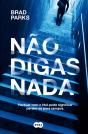 Não Digas Nada - Preview