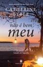 Não É Bem Meu... - Preview