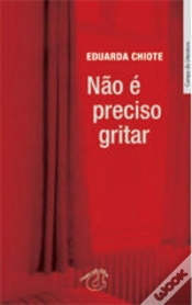 Capa do artigo Não é Preciso Gritar