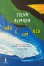 Não é um Rio - Preview