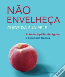 Capa do artigo Não Envelheça - Cuide da sua Pele
