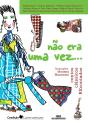Não Era Uma Vez - Preview
