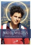 Não Eu, Mas Deus