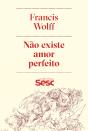 Não Existe Amor Perfeito - Preview