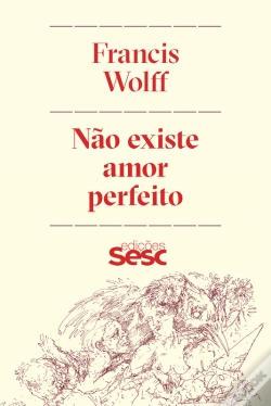 Capa do artigo Não Existe Amor Perfeito