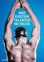 Não Existem Talentos no Vácuo - Preview