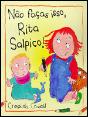Não Faças Isso, Rita Salpico! - Preview