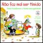 Não Faz Mal Ser Tímido - Preview