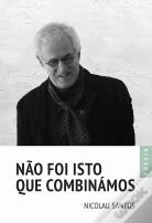 Não Foi Isto que Combinámos