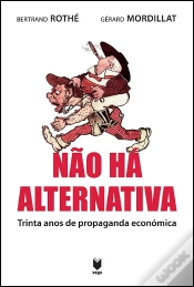 Capa do artigo Não Há Alternativa