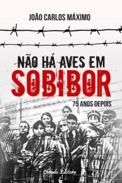 Capa do artigo Não Há Aves em Sobibor