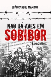 Não Há Aves em Sobibor