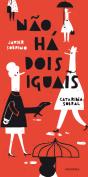 Não Há Dois Iguais - Preview