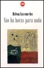 Não há Horas para Nada - Preview