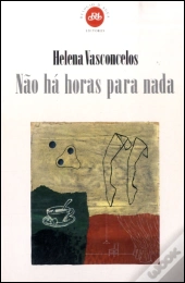 Não há Horas para Nada