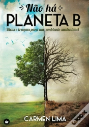 Capa do artigo Não Há Planeta B