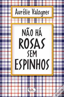 Capa do artigo Não Há Rosas sem Espinhos