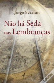 Capa do artigo Não há Seda nas Lembranças