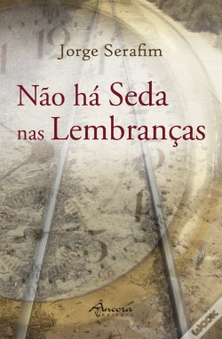 Capa do artigo Não há Seda nas Lembranças