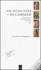 Capa do artigo Não Há Soluções, Há Caminhos