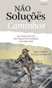 Capa do artigo Não Há Soluções, Há Caminhos