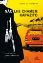 Não lhe Chamem Rapazito - Preview
