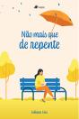 Não Mais Que De Repente - Preview