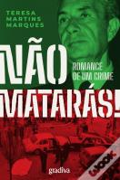 Não Matarás!