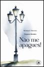 Não Me Apagues! - Preview